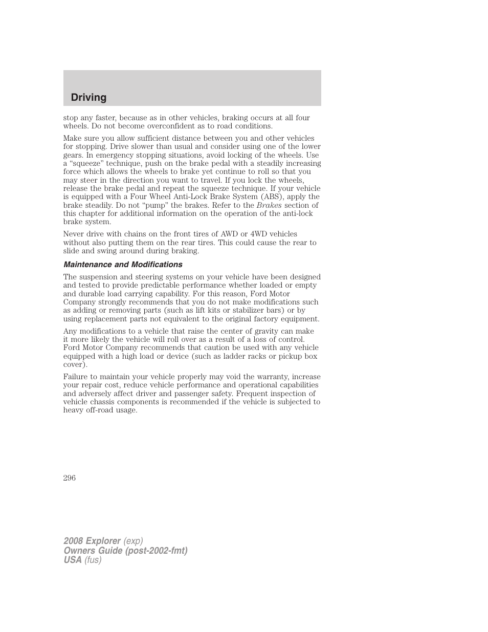 Maintenance and modifications, Driving | FORD 2008 Explorer v.2 User Manual | Page 296 / 400