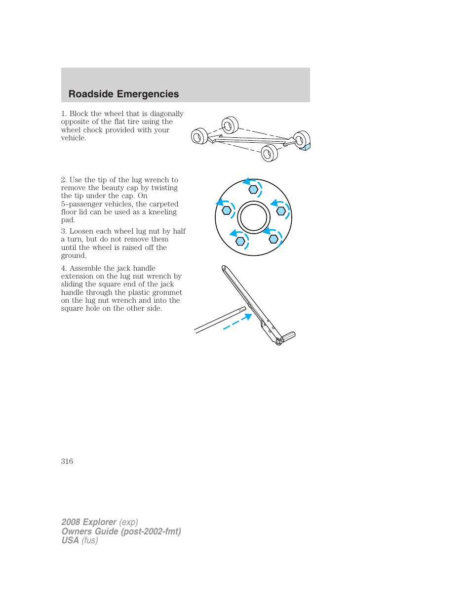 Roadside emergencies | FORD 2008 Explorer v.2 User Manual | Page 316 / 400