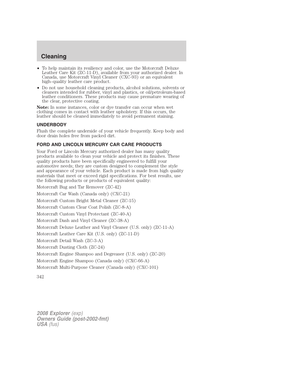 Underbody, Ford and lincoln mercury car care products, Cleaning | FORD 2008 Explorer v.2 User Manual | Page 342 / 400