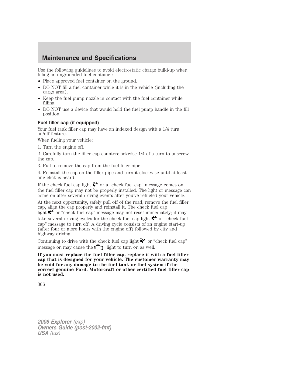 Fuel filler cap (if equipped), Maintenance and specifications | FORD 2008 Explorer v.2 User Manual | Page 366 / 400