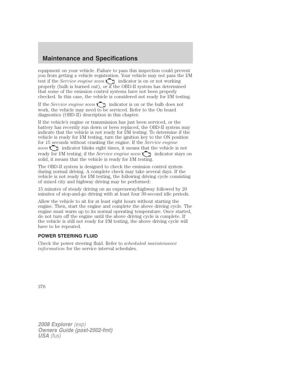 Power steering fluid, Maintenance and specifications | FORD 2008 Explorer v.2 User Manual | Page 376 / 400