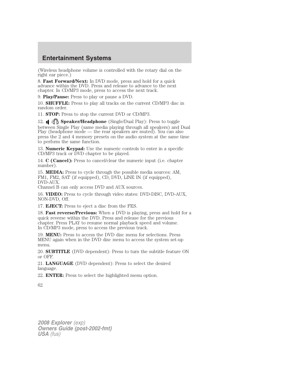 Entertainment systems | FORD 2008 Explorer v.2 User Manual | Page 62 / 400