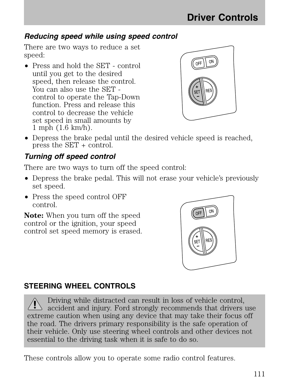 Driver controls | FORD 2008 Explorer v.3 User Manual | Page 111 / 400