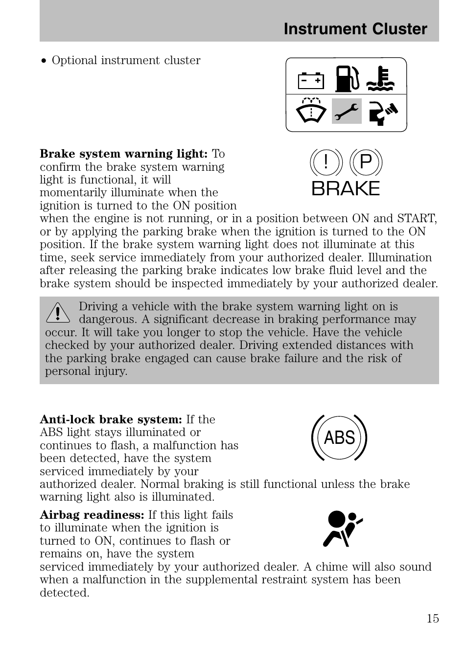 P! brake | FORD 2008 Explorer v.3 User Manual | Page 15 / 400