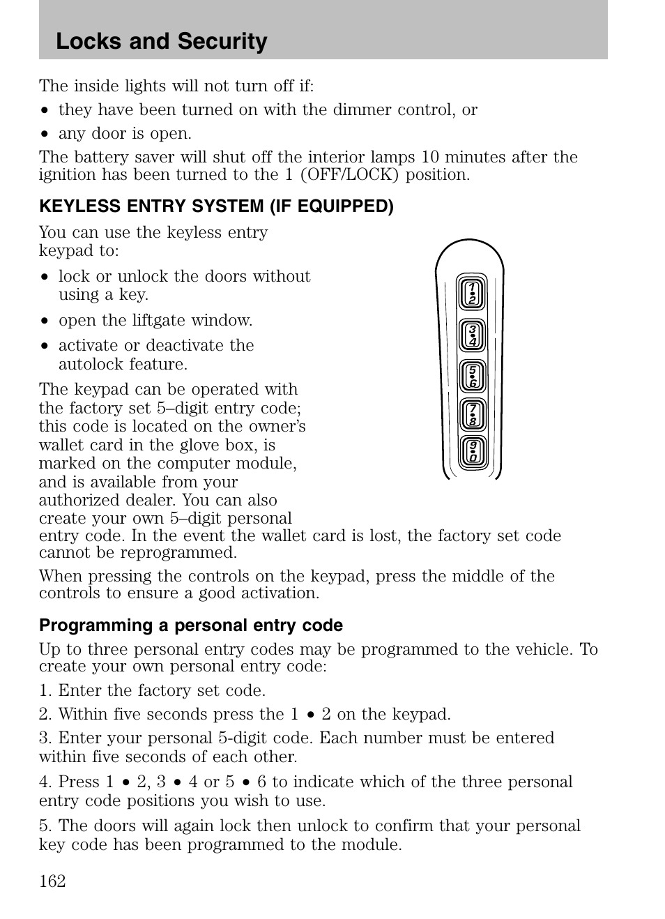 Locks and security | FORD 2008 Explorer v.3 User Manual | Page 162 / 400