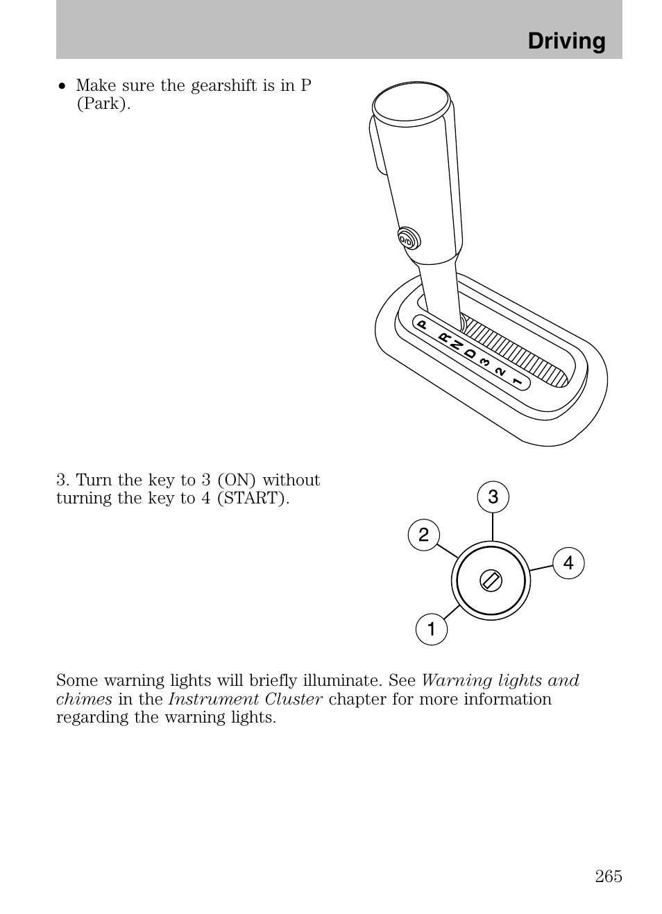 Driving | FORD 2008 Explorer v.3 User Manual | Page 265 / 400