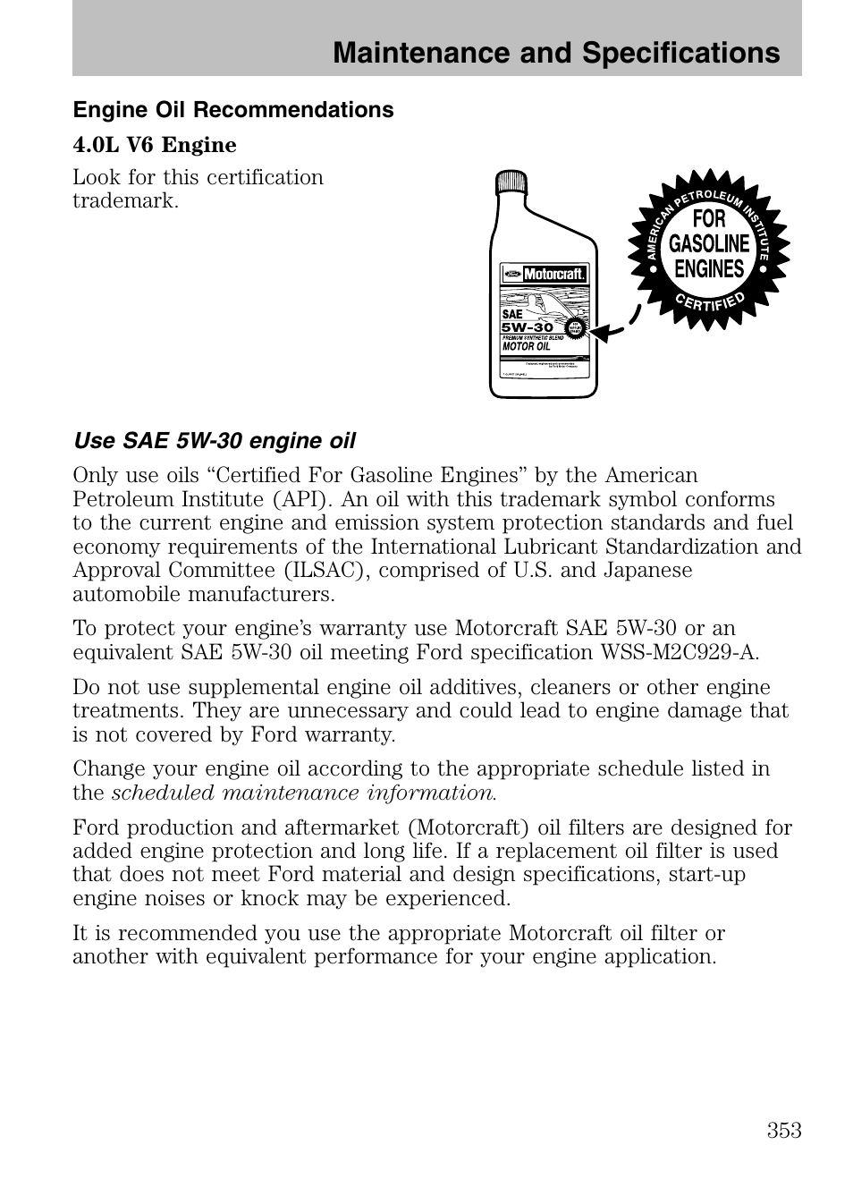 Maintenance and specifications | FORD 2008 Explorer v.3 User Manual | Page 353 / 400