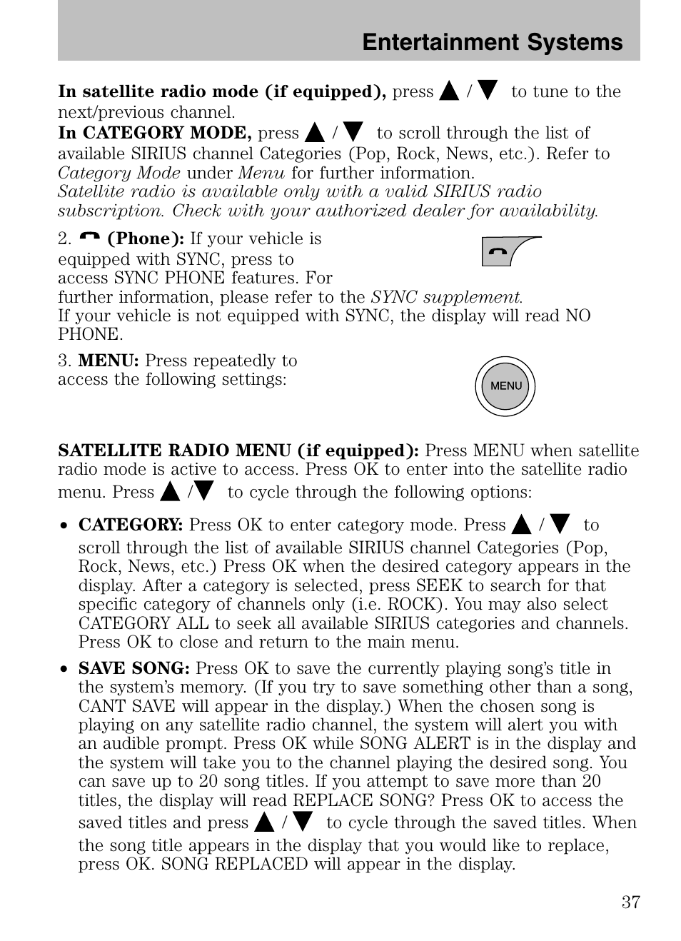 Entertainment systems | FORD 2008 Explorer v.3 User Manual | Page 37 / 400