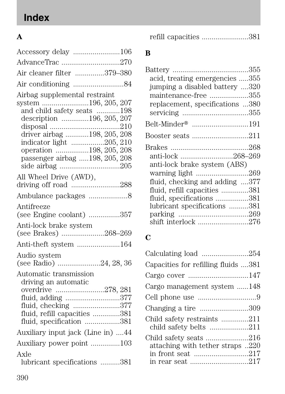 Index | FORD 2008 Explorer v.3 User Manual | Page 390 / 400