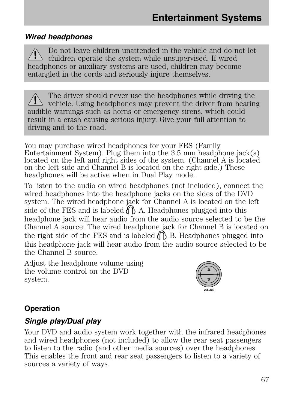 Entertainment systems | FORD 2008 Explorer v.3 User Manual | Page 67 / 400