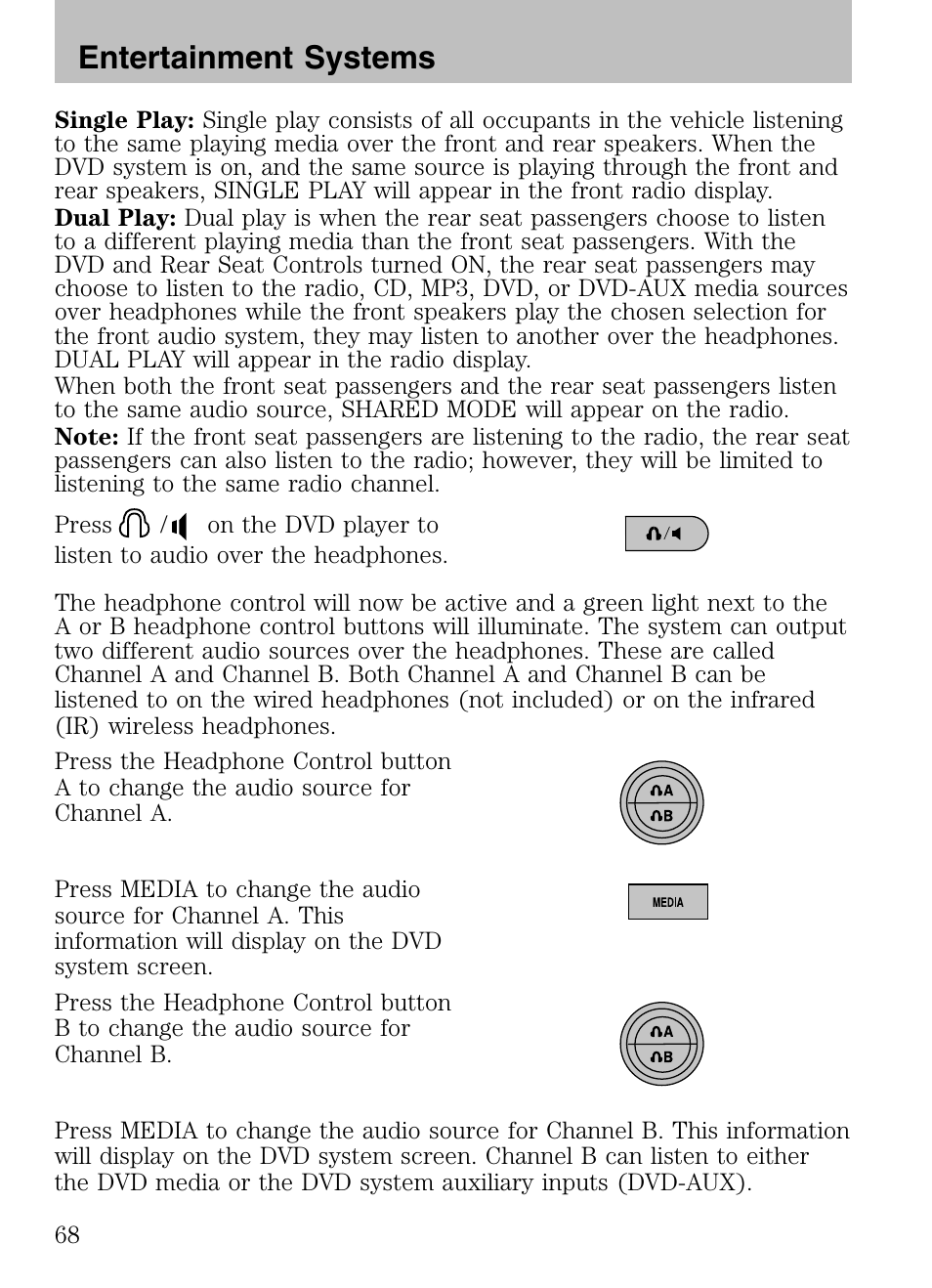 Entertainment systems | FORD 2008 Explorer v.3 User Manual | Page 68 / 400