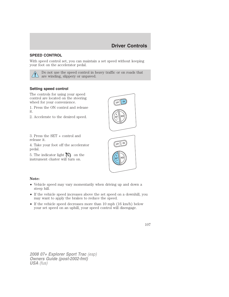 Speed control, Setting speed control, Driver controls | FORD 2008 Explorer Sport Trac v.1 User Manual | Page 107 / 368