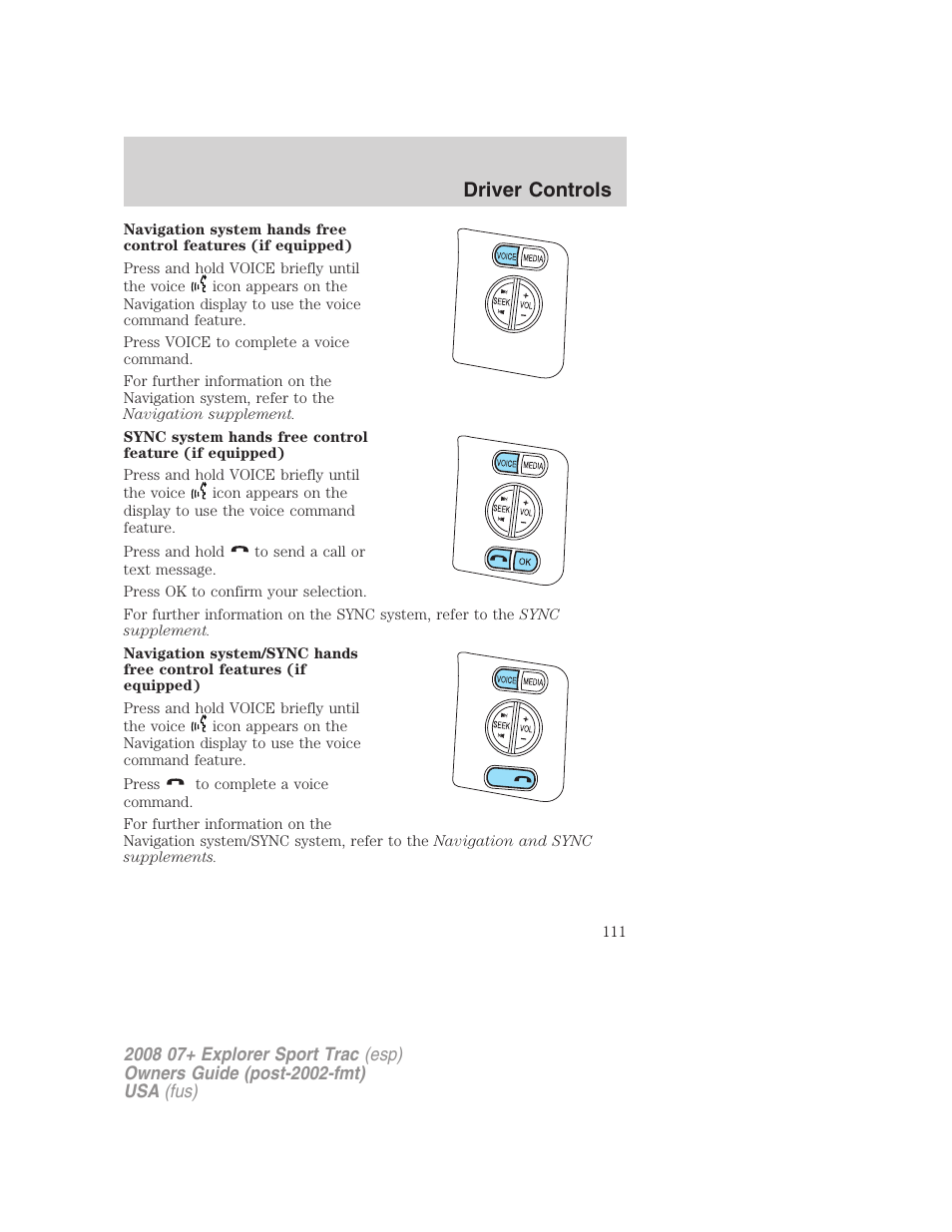 Driver controls | FORD 2008 Explorer Sport Trac v.1 User Manual | Page 111 / 368