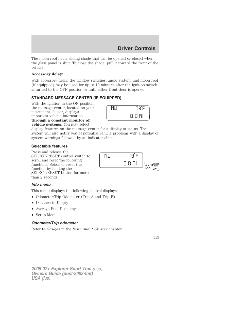 Standard message center (if equipped), Selectable features, Info menu | Odometer/trip odometer, Message center, Driver controls | FORD 2008 Explorer Sport Trac v.1 User Manual | Page 113 / 368