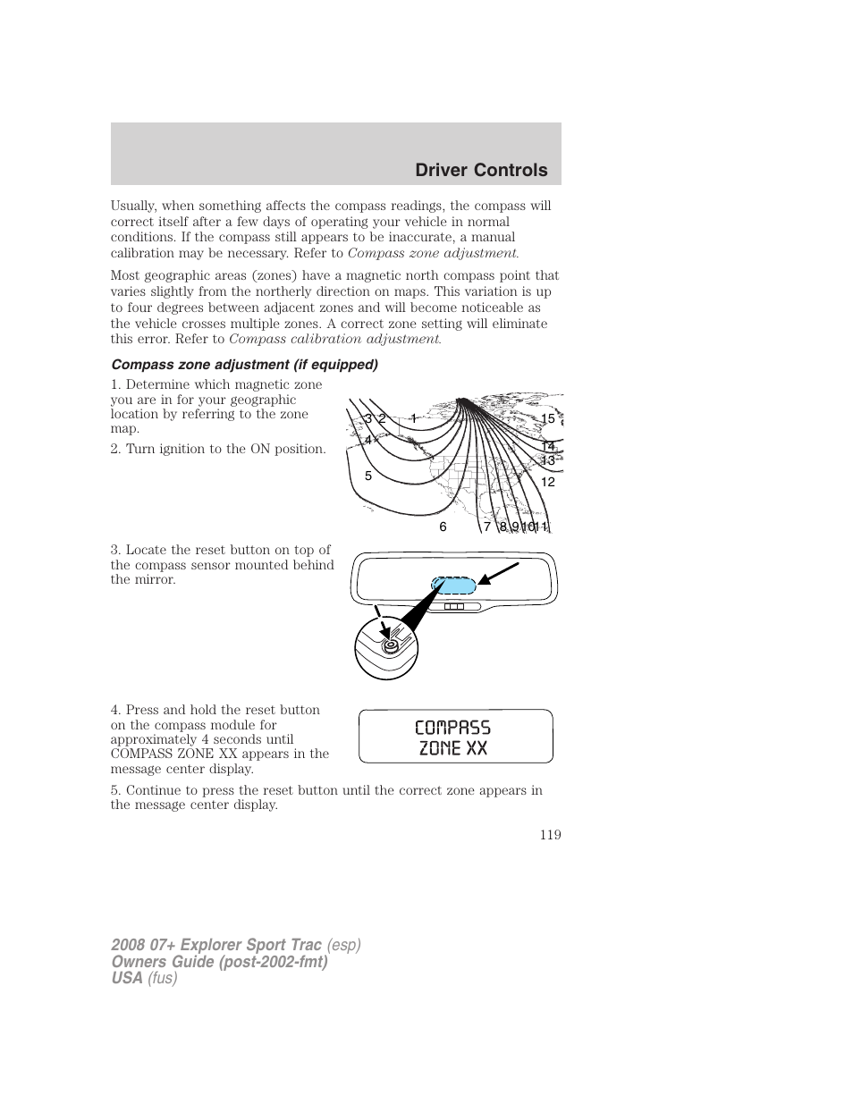 Compass zone adjustment (if equipped), Driver controls | FORD 2008 Explorer Sport Trac v.1 User Manual | Page 119 / 368