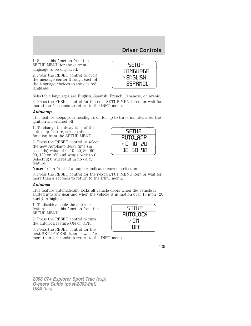 Autolamp, Autolock, Driver controls | FORD 2008 Explorer Sport Trac v.1 User Manual | Page 129 / 368
