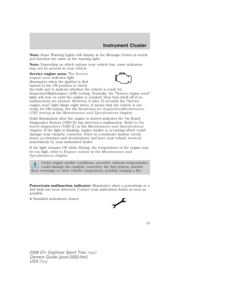 Instrument cluster | FORD 2008 Explorer Sport Trac v.1 User Manual | Page 13 / 368