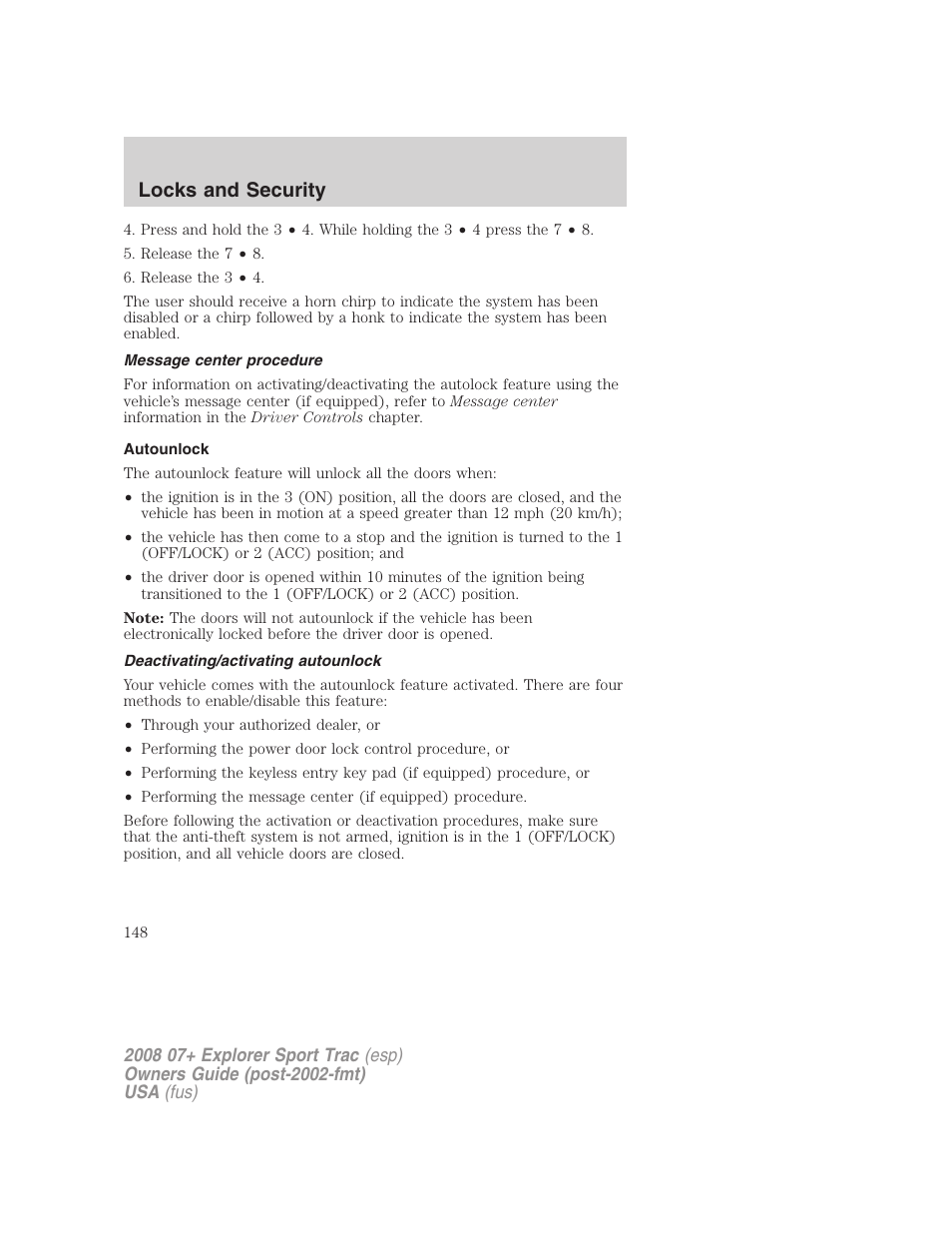 Message center procedure, Autounlock, Deactivating/activating autounlock | Locks and security | FORD 2008 Explorer Sport Trac v.1 User Manual | Page 148 / 368