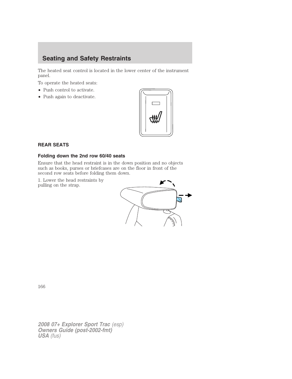 Rear seats, Folding down the 2nd row 60/40 seats, Seating and safety restraints | FORD 2008 Explorer Sport Trac v.1 User Manual | Page 166 / 368