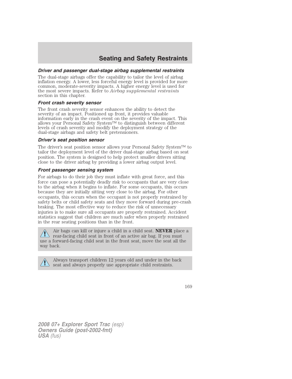 Front crash severity sensor, Driver’s seat position sensor, Front passenger sensing system | Seating and safety restraints | FORD 2008 Explorer Sport Trac v.1 User Manual | Page 169 / 368