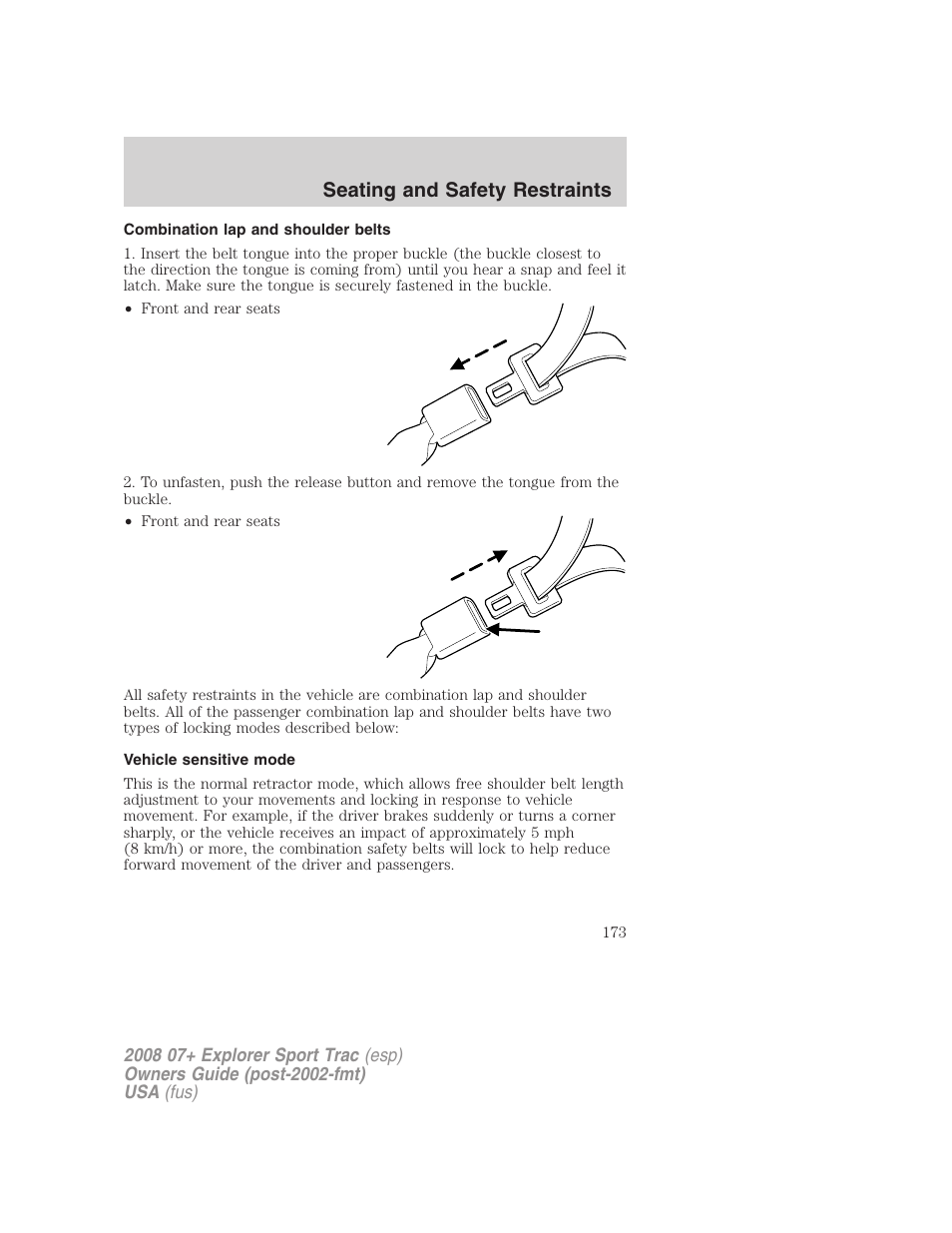 Combination lap and shoulder belts, Vehicle sensitive mode, Seating and safety restraints | FORD 2008 Explorer Sport Trac v.1 User Manual | Page 173 / 368