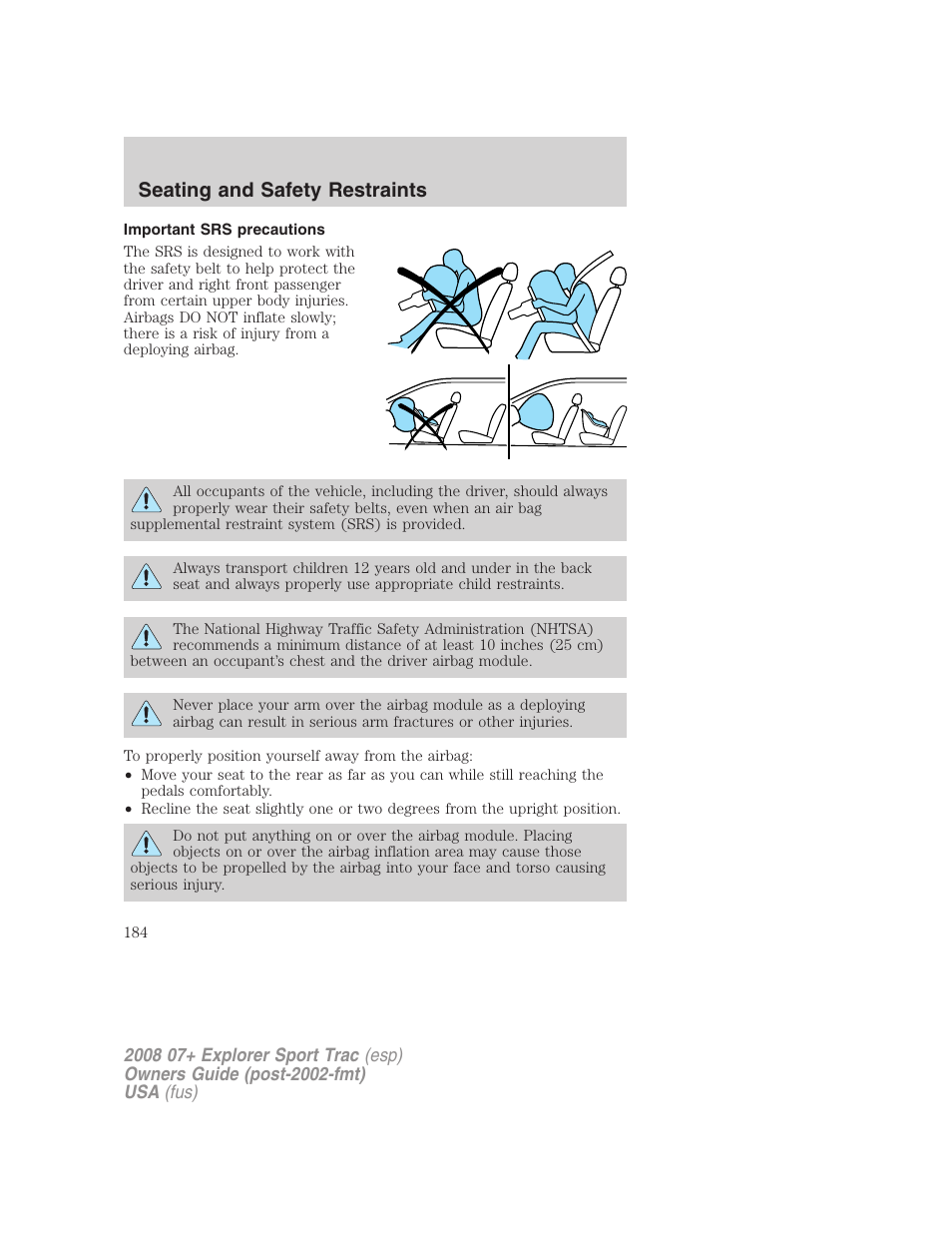 Important srs precautions, Seating and safety restraints | FORD 2008 Explorer Sport Trac v.1 User Manual | Page 184 / 368