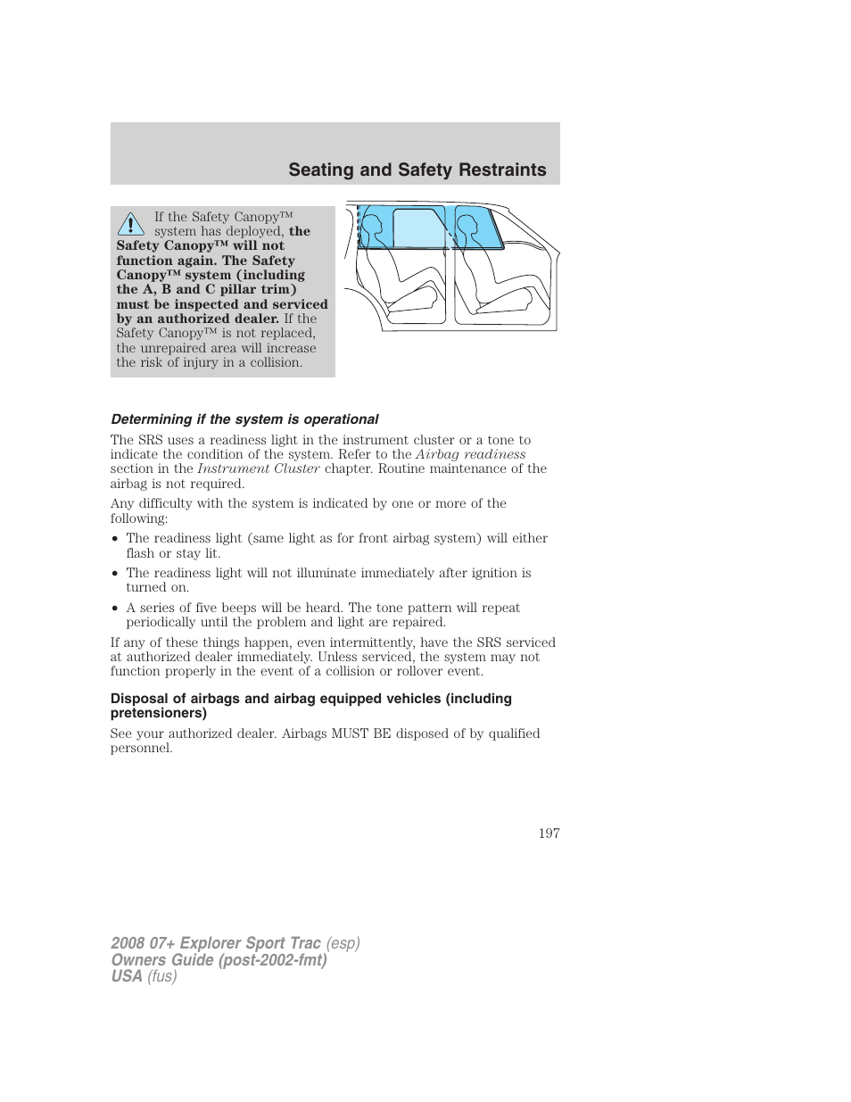 Determining if the system is operational, Seating and safety restraints | FORD 2008 Explorer Sport Trac v.1 User Manual | Page 197 / 368