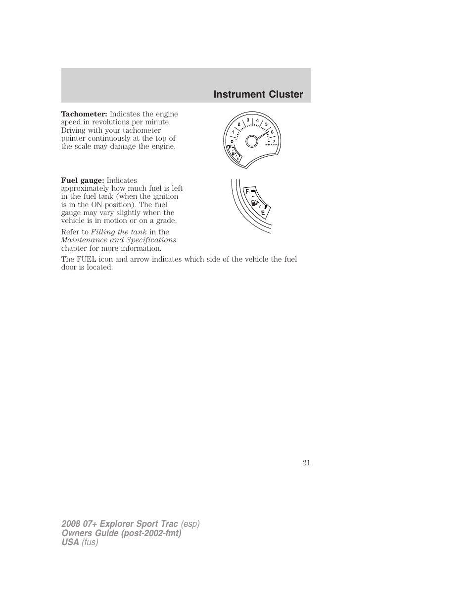 Instrument cluster | FORD 2008 Explorer Sport Trac v.1 User Manual | Page 21 / 368