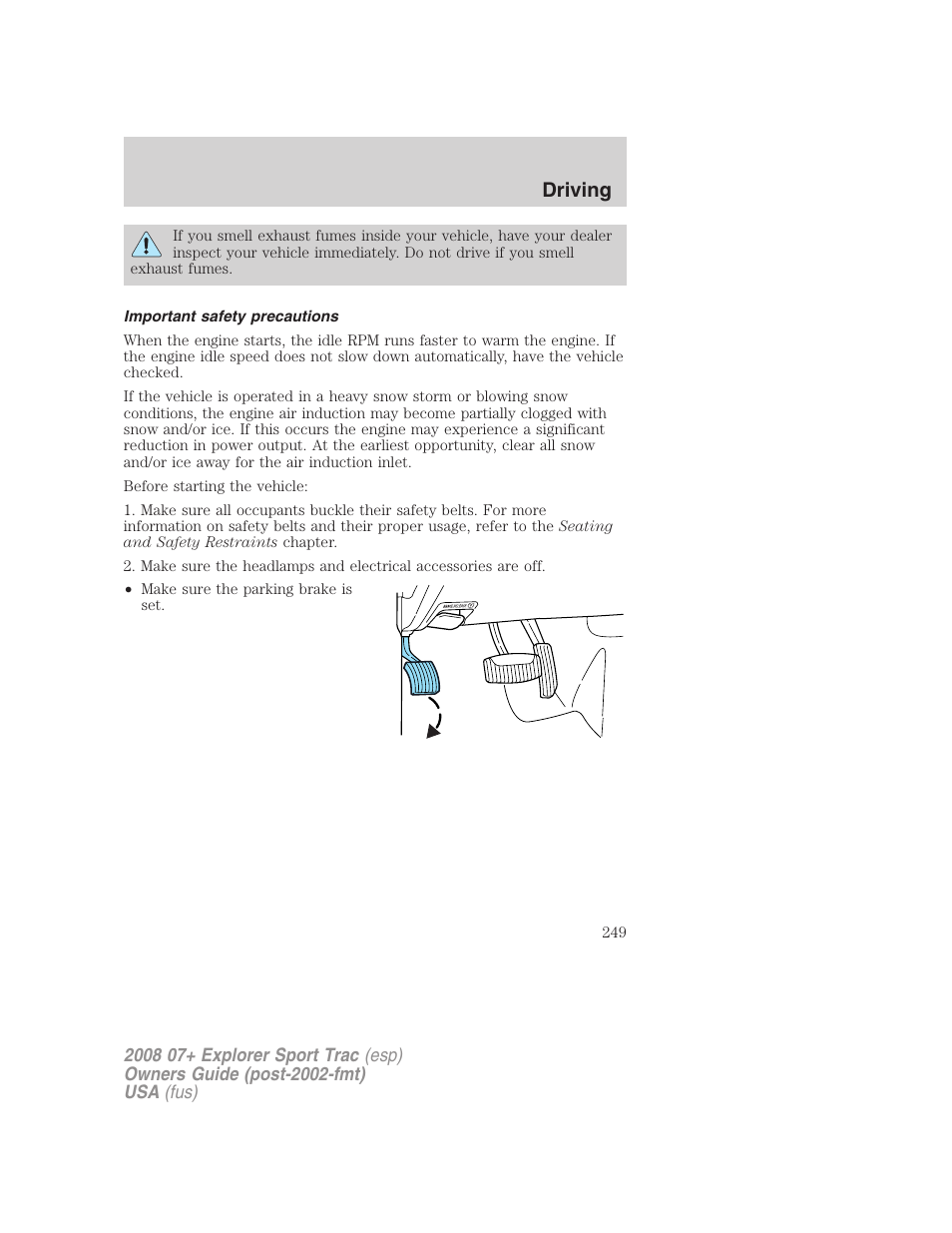 Important safety precautions, Driving | FORD 2008 Explorer Sport Trac v.1 User Manual | Page 249 / 368