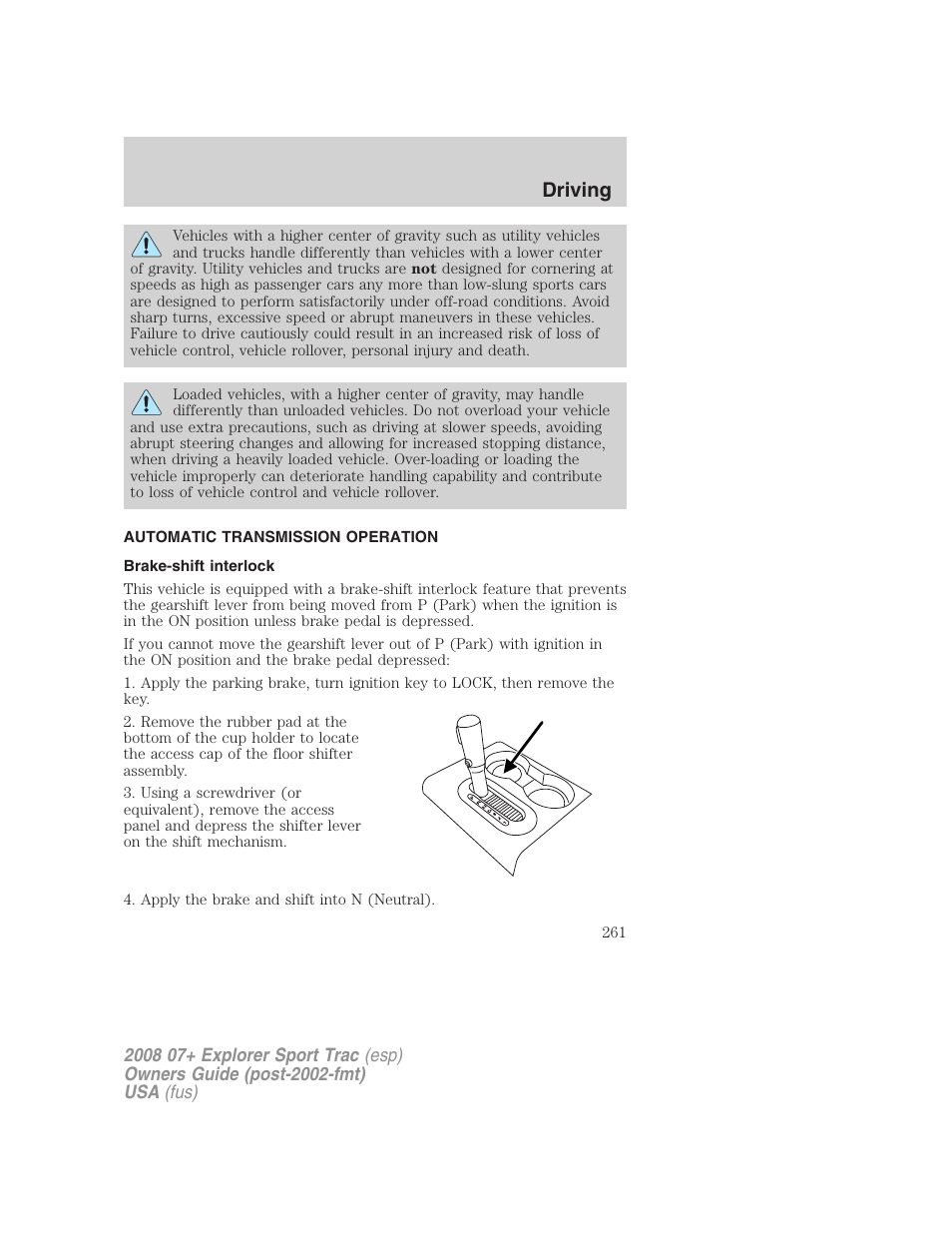 Automatic transmission operation, Brake-shift interlock, Transmission operation | Driving | FORD 2008 Explorer Sport Trac v.1 User Manual | Page 261 / 368