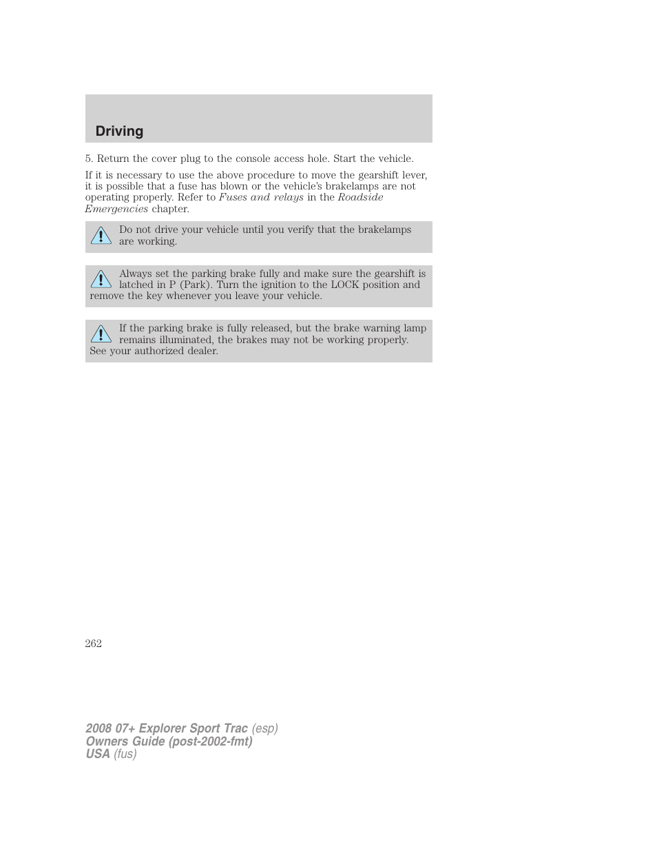 Driving | FORD 2008 Explorer Sport Trac v.1 User Manual | Page 262 / 368