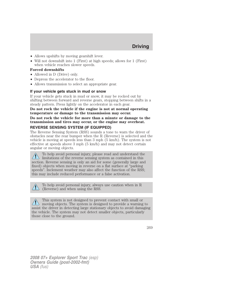 If your vehicle gets stuck in mud or snow, Reverse sensing system (if equipped), Driving | FORD 2008 Explorer Sport Trac v.1 User Manual | Page 269 / 368