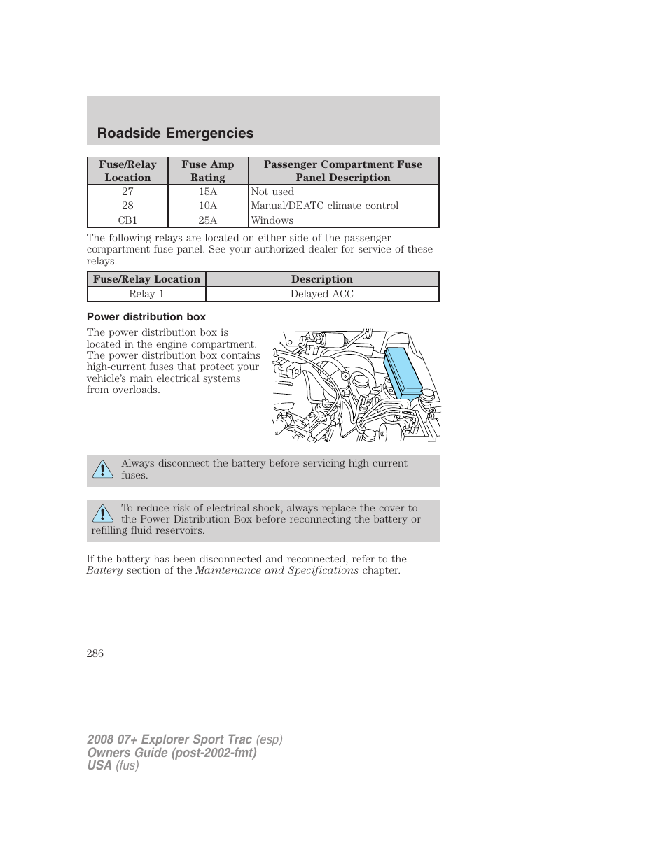 Power distribution box, Roadside emergencies | FORD 2008 Explorer Sport Trac v.1 User Manual | Page 286 / 368