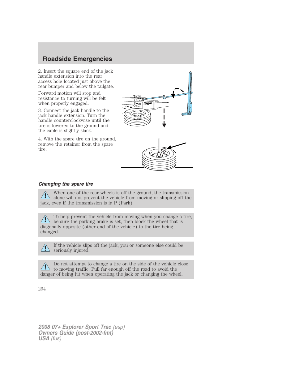 Changing the spare tire, Roadside emergencies | FORD 2008 Explorer Sport Trac v.1 User Manual | Page 294 / 368