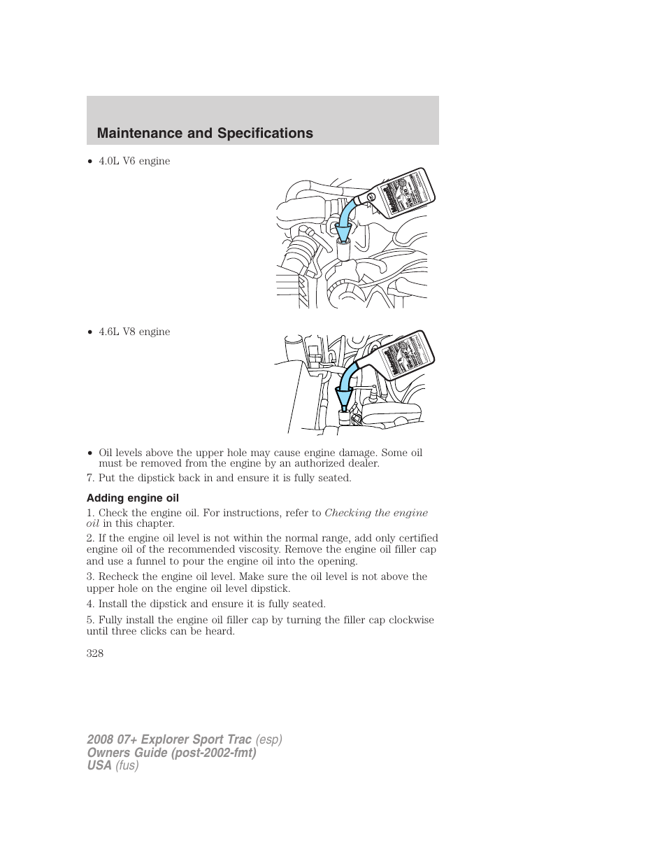 Adding engine oil, Maintenance and specifications | FORD 2008 Explorer Sport Trac v.1 User Manual | Page 328 / 368