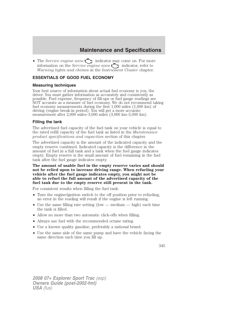 Essentials of good fuel economy, Measuring techniques, Filling the tank | Maintenance and specifications | FORD 2008 Explorer Sport Trac v.1 User Manual | Page 345 / 368