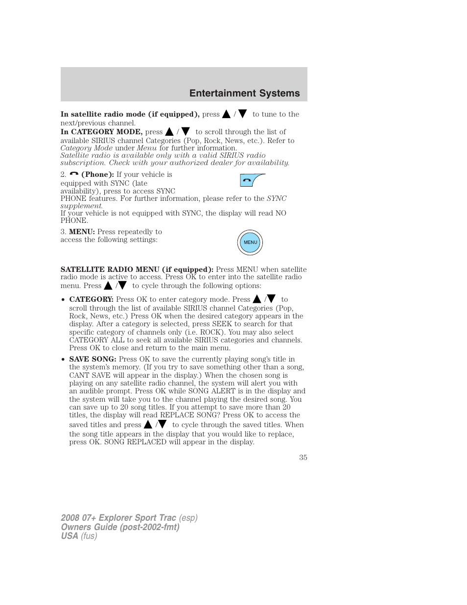 Entertainment systems | FORD 2008 Explorer Sport Trac v.1 User Manual | Page 35 / 368