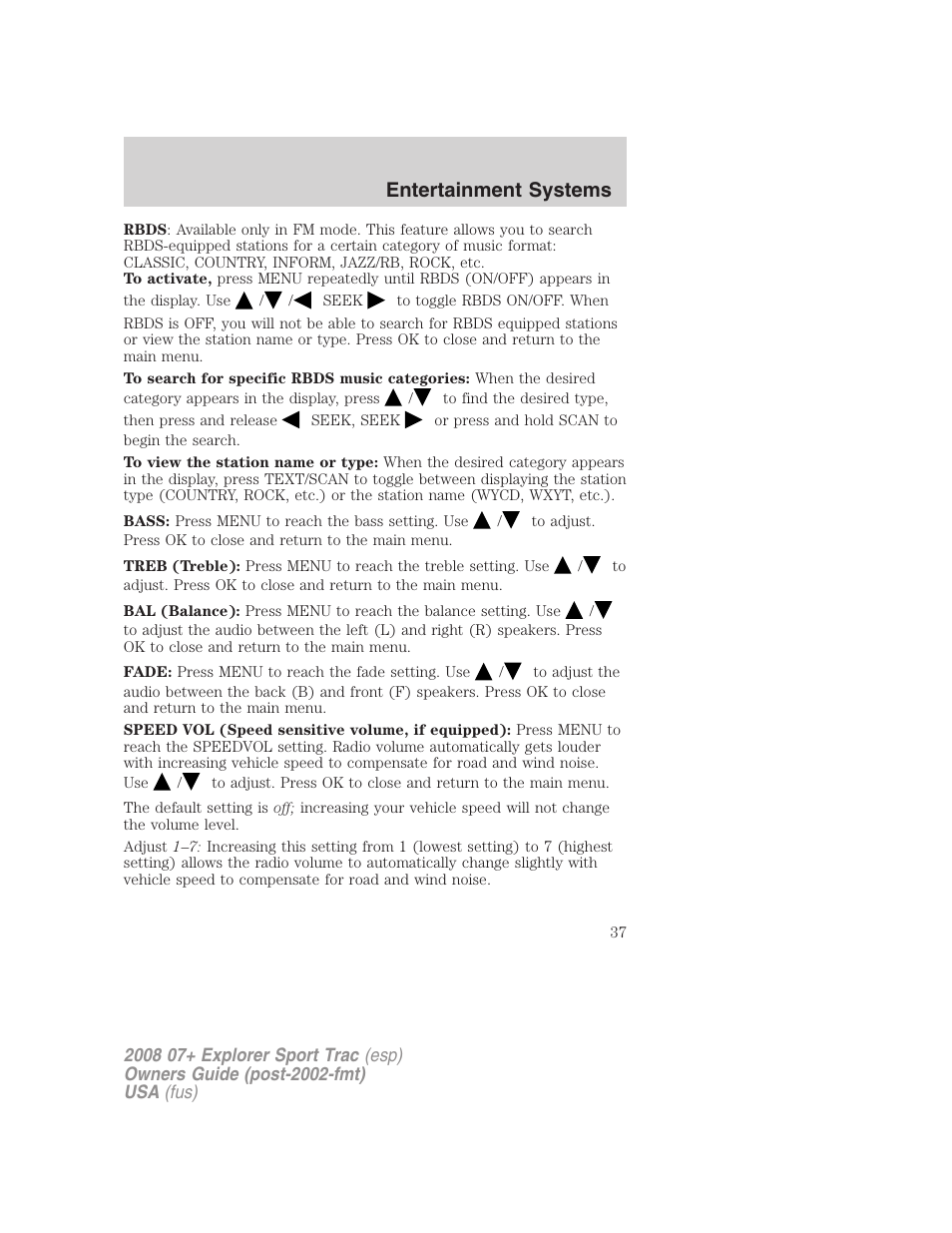 Entertainment systems | FORD 2008 Explorer Sport Trac v.1 User Manual | Page 37 / 368