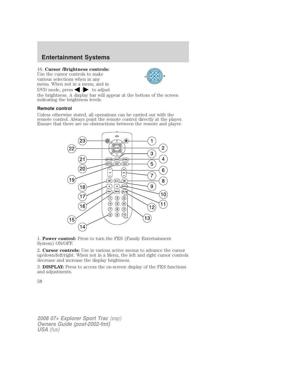 Remote control, Entertainment systems | FORD 2008 Explorer Sport Trac v.1 User Manual | Page 58 / 368