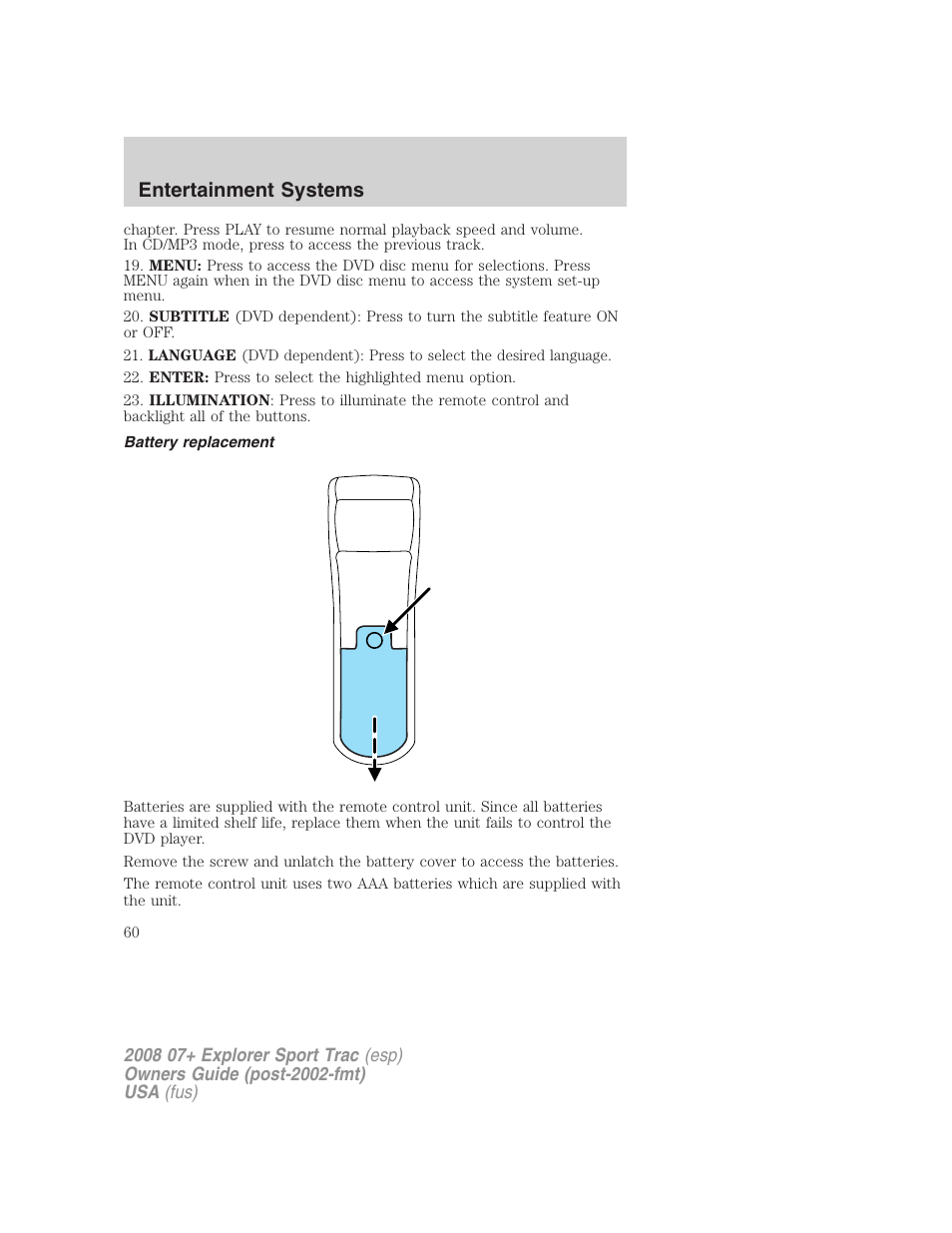 Battery replacement, Entertainment systems | FORD 2008 Explorer Sport Trac v.1 User Manual | Page 60 / 368