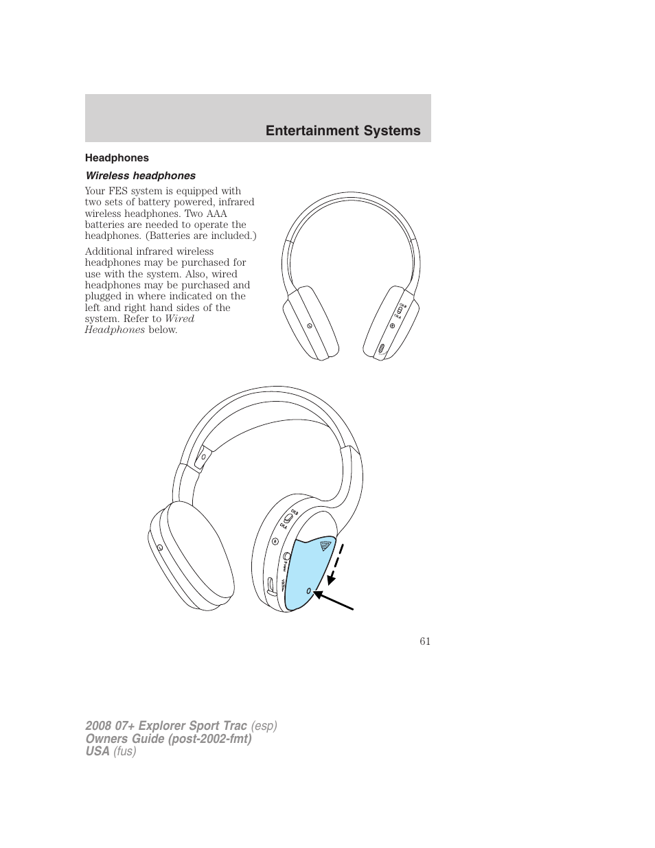 Headphones, Wireless headphones, Entertainment systems | FORD 2008 Explorer Sport Trac v.1 User Manual | Page 61 / 368