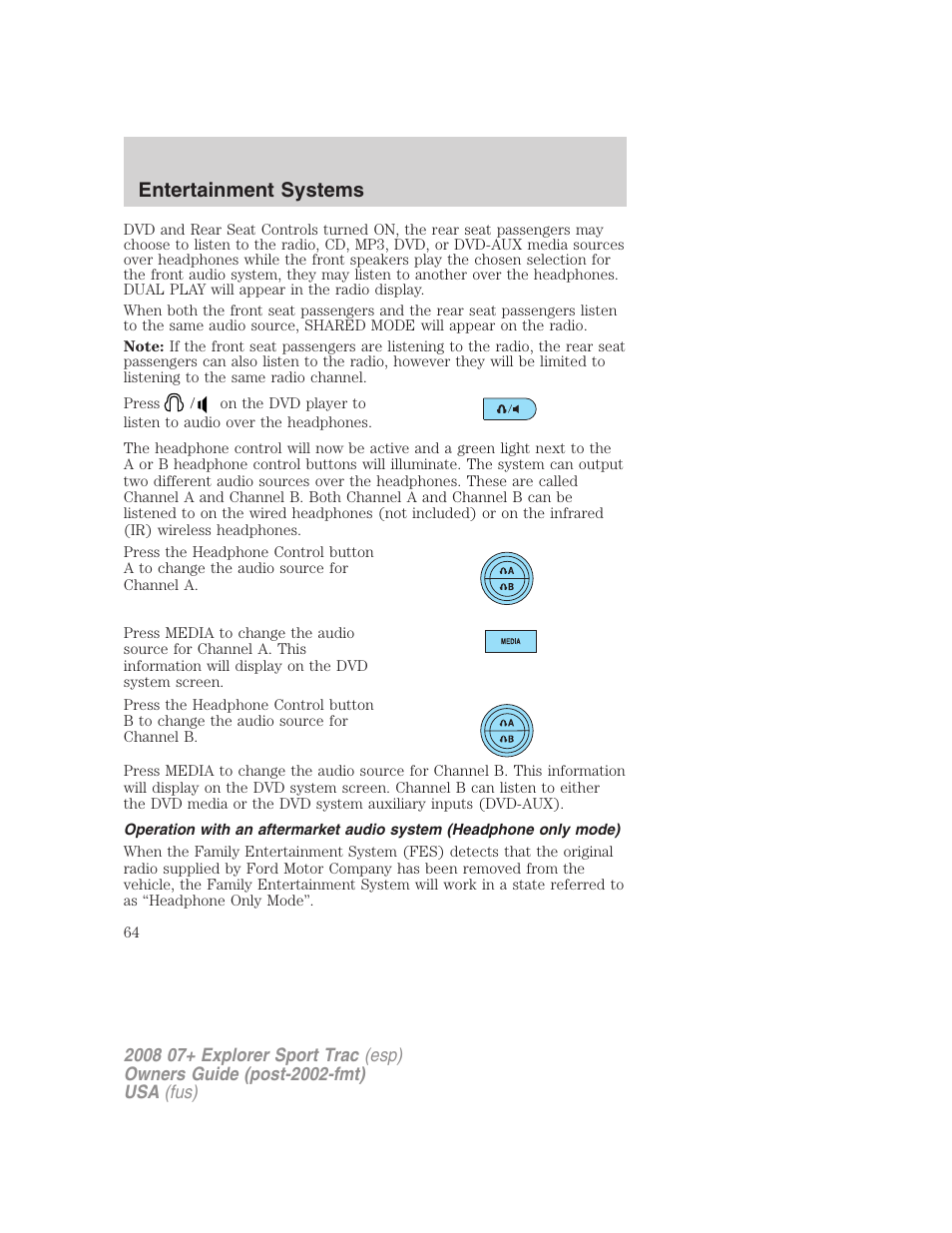 Entertainment systems | FORD 2008 Explorer Sport Trac v.1 User Manual | Page 64 / 368