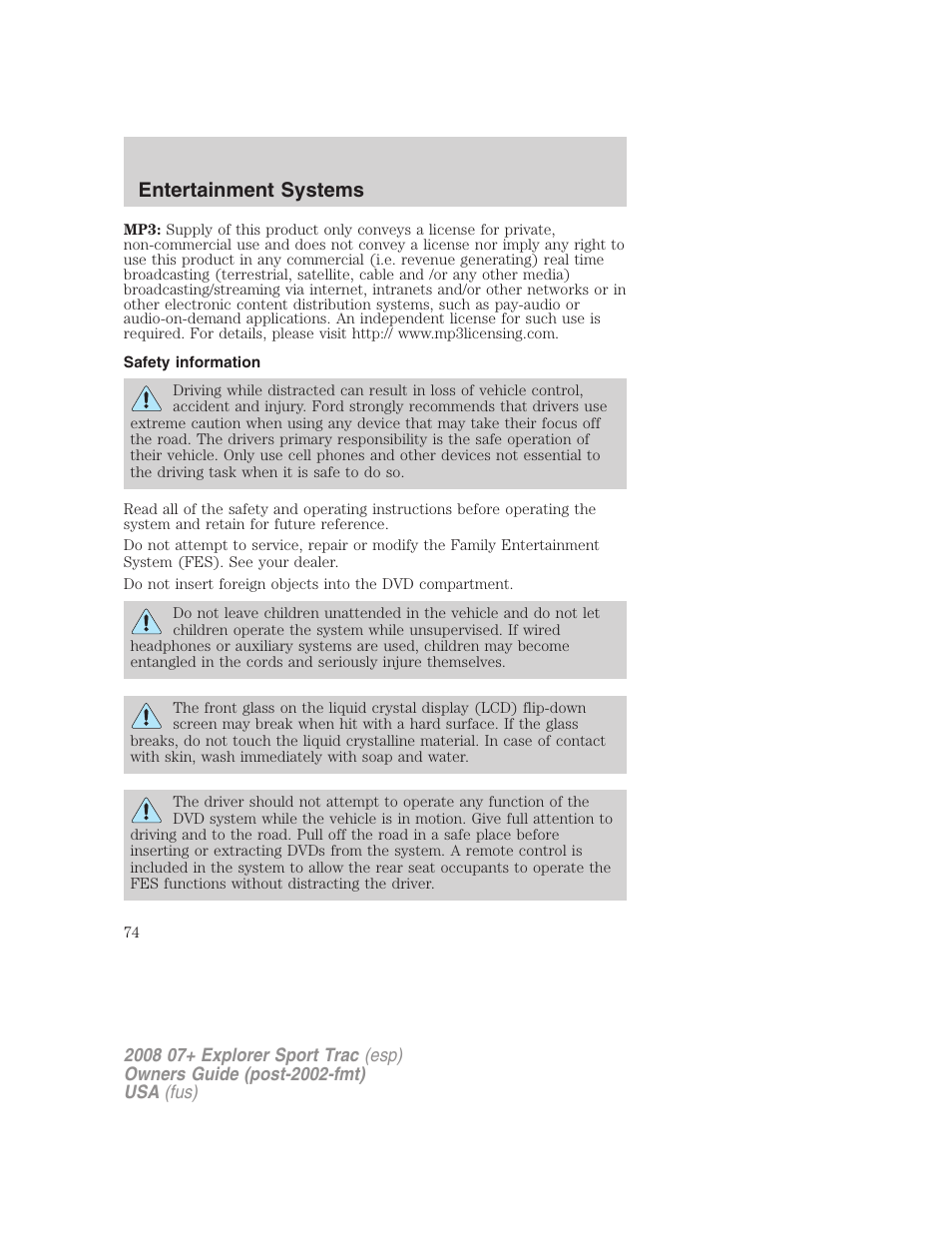 Safety information, Entertainment systems | FORD 2008 Explorer Sport Trac v.1 User Manual | Page 74 / 368