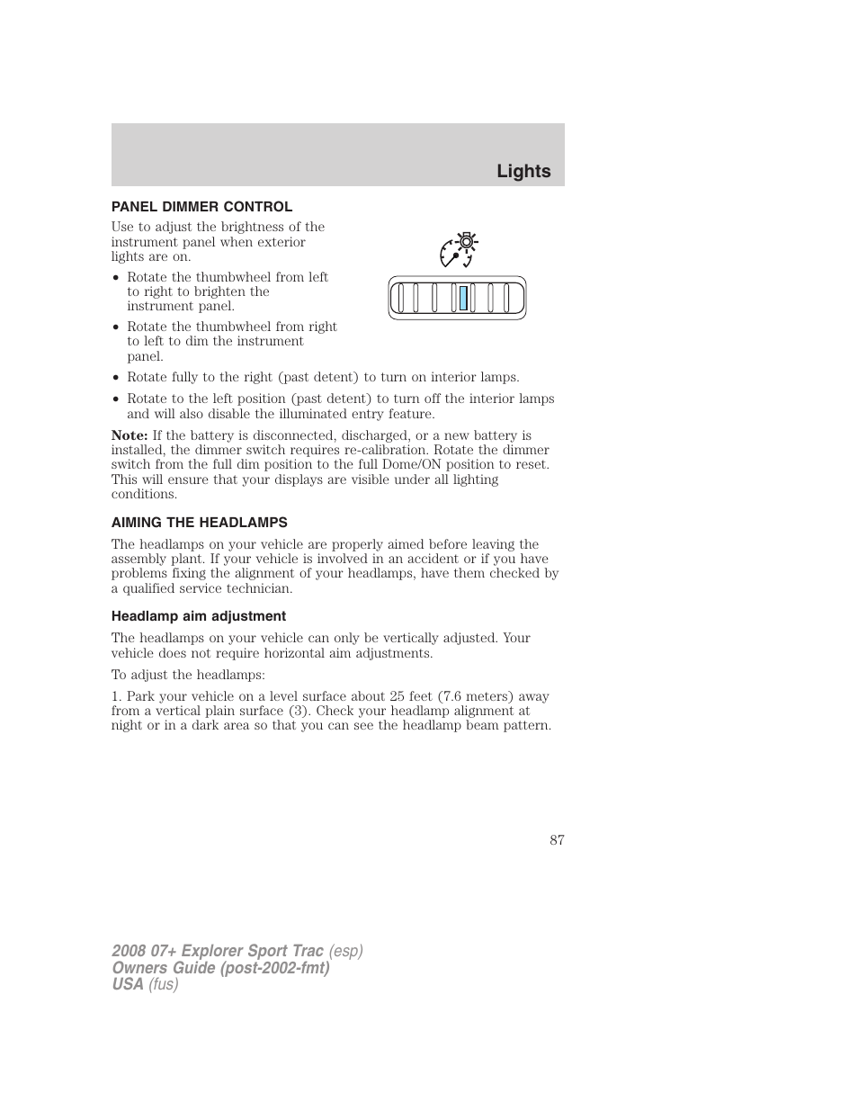 Panel dimmer control, Aiming the headlamps, Headlamp aim adjustment | Lights | FORD 2008 Explorer Sport Trac v.1 User Manual | Page 87 / 368