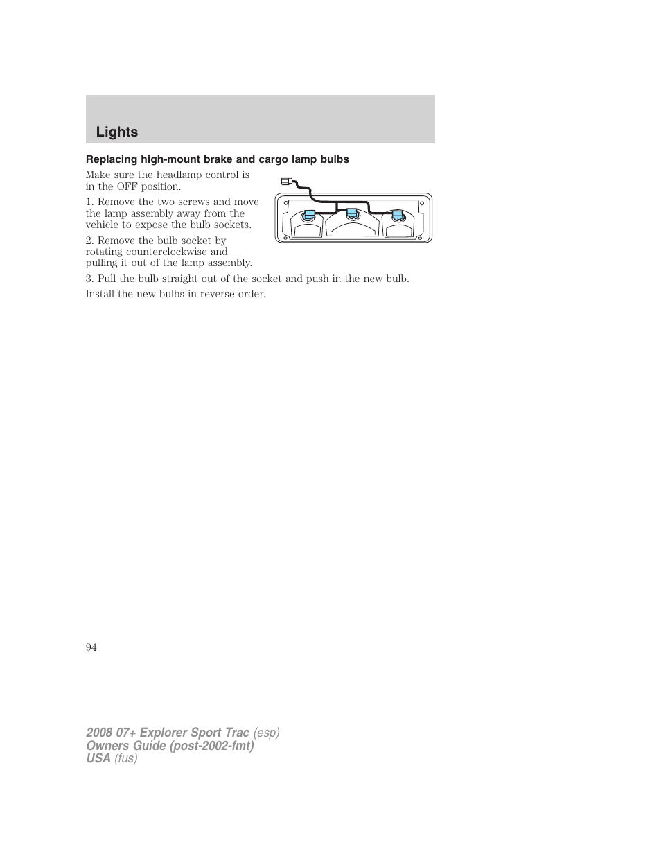 Replacing high-mount brake and cargo lamp bulbs, Lights | FORD 2008 Explorer Sport Trac v.1 User Manual | Page 94 / 368