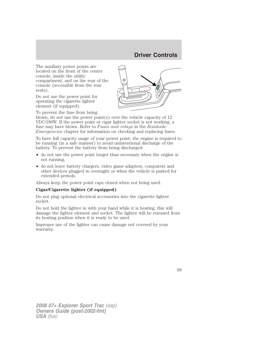 Driver controls | FORD 2008 Explorer Sport Trac v.1 User Manual | Page 99 / 368
