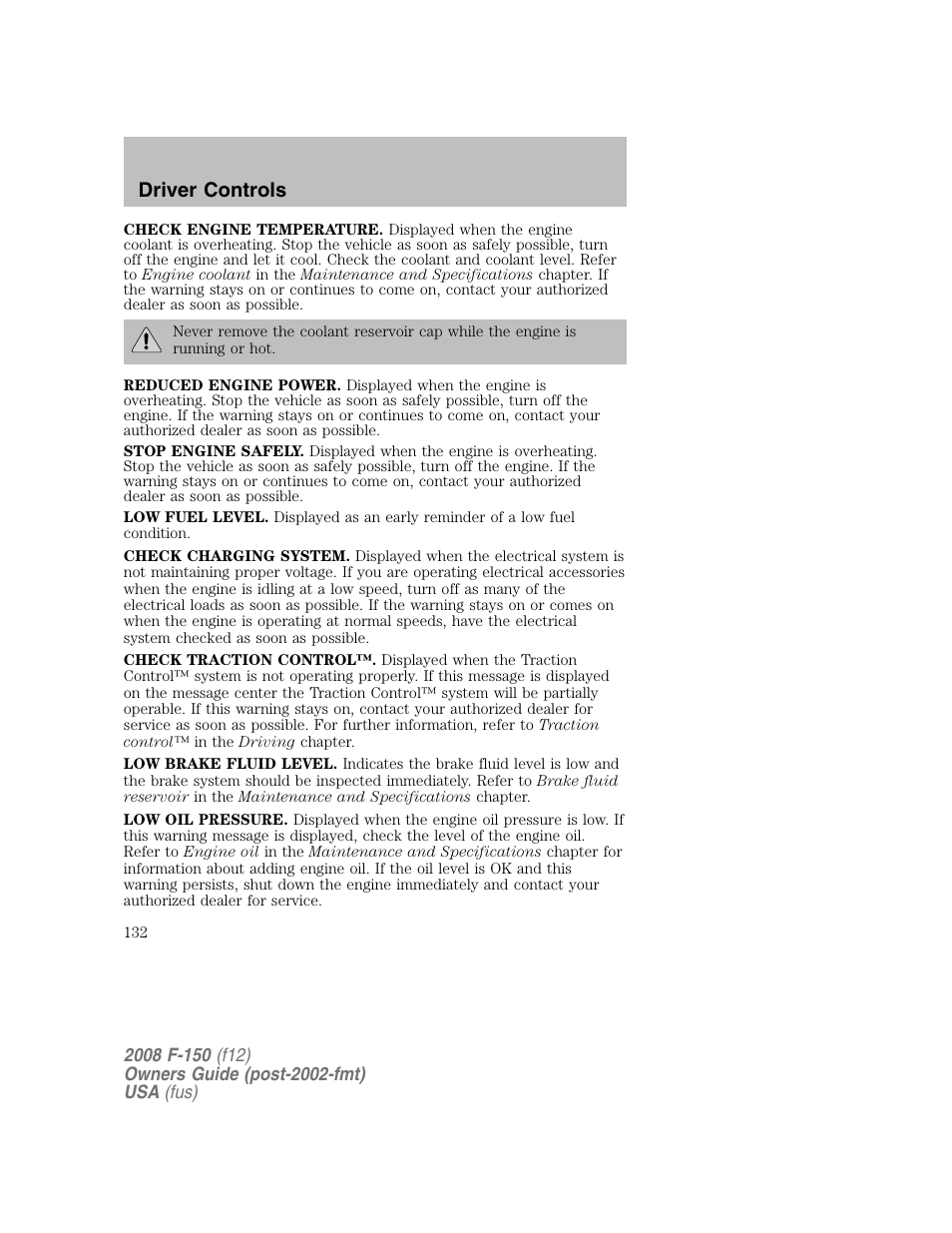 Driver controls | FORD 2008 F-150 v.1 User Manual | Page 132 / 400