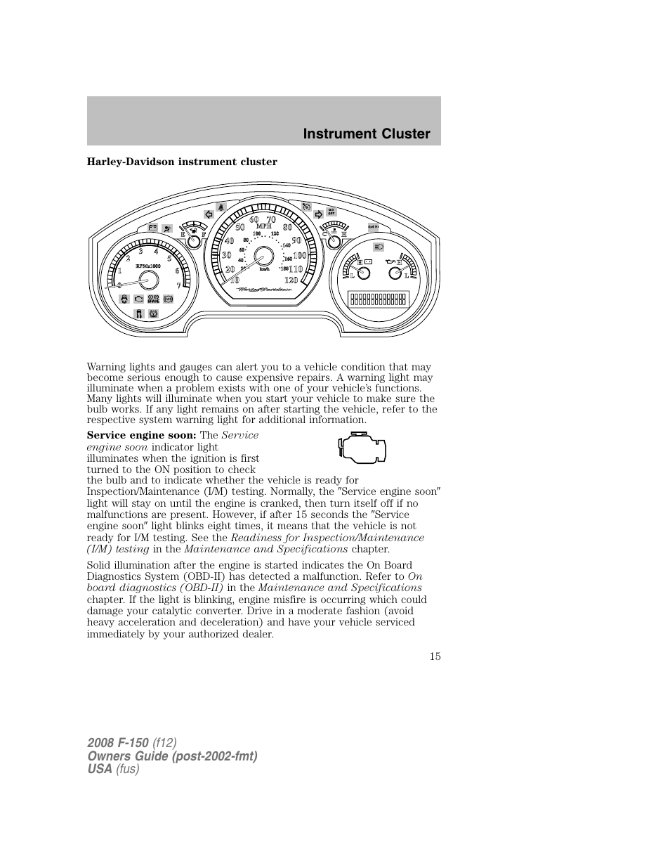 Instrument cluster | FORD 2008 F-150 v.1 User Manual | Page 15 / 400