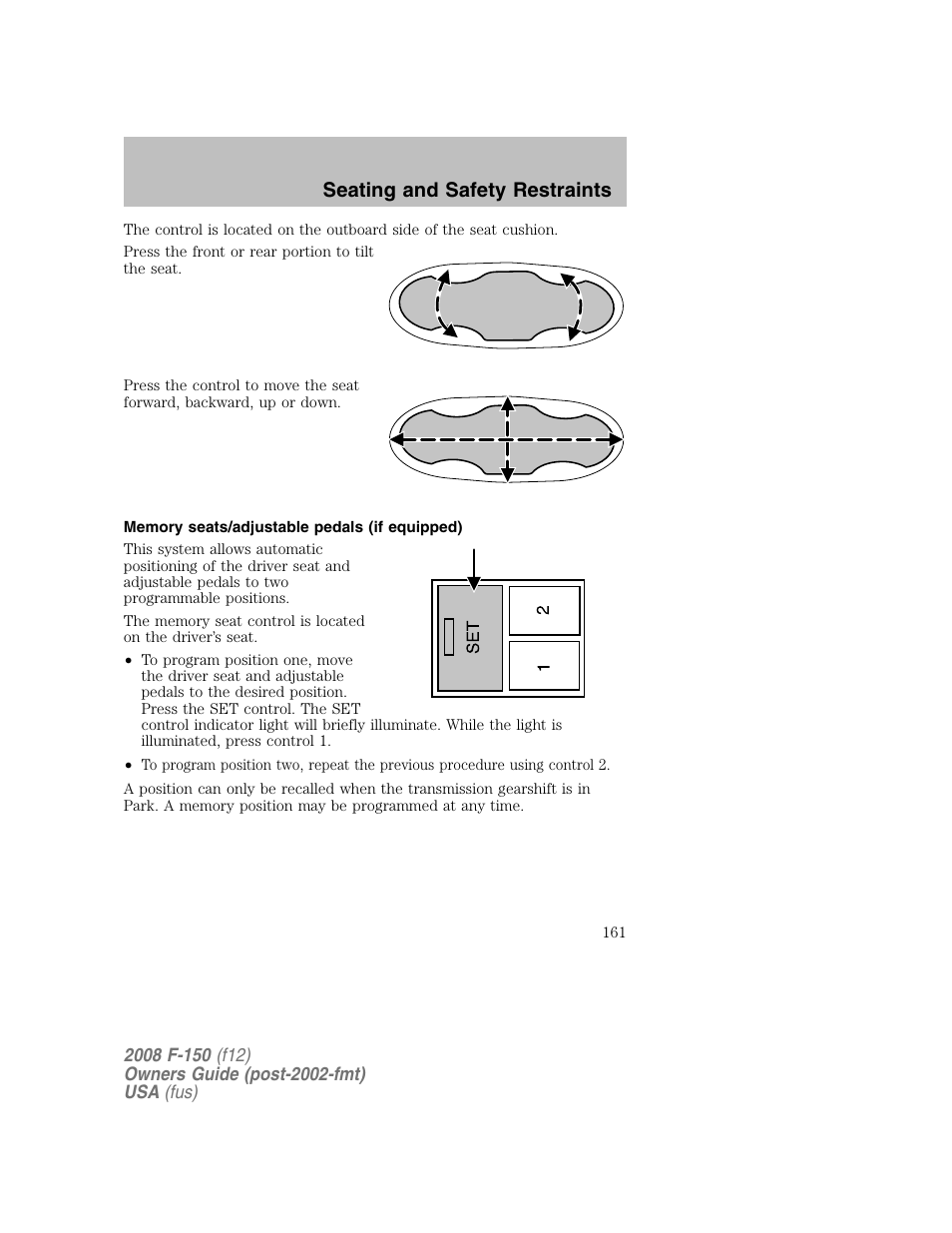 Seating and safety restraints | FORD 2008 F-150 v.1 User Manual | Page 161 / 400