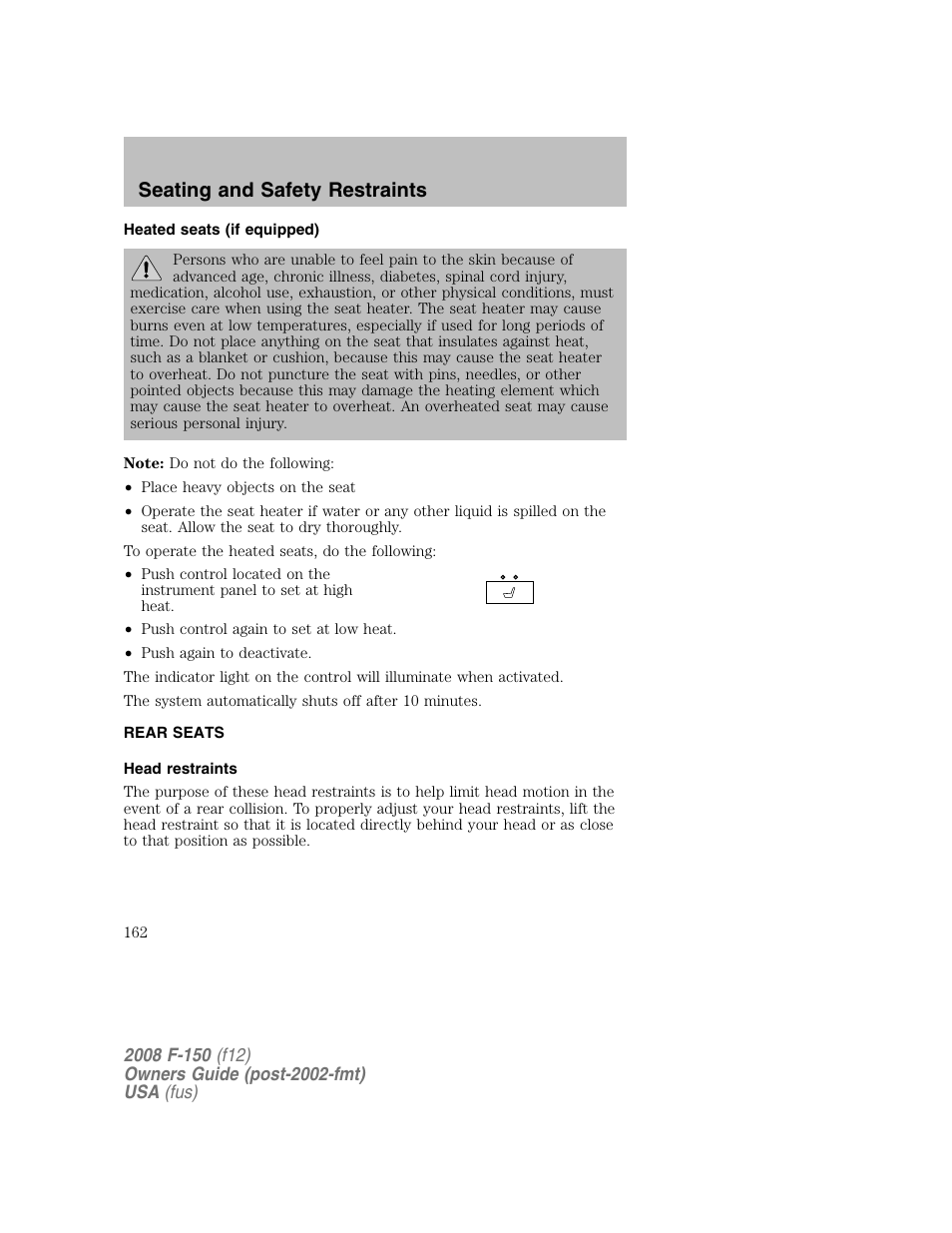 Seating and safety restraints | FORD 2008 F-150 v.1 User Manual | Page 162 / 400